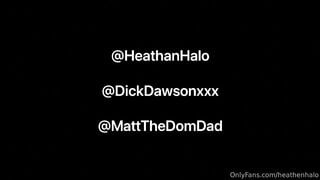 Heath Halo Dick Dawson and Matt The Dom Dad - Gay Porn Sex Video