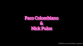 Nick Pulos fuck Paco - Gay Porn Sex Video