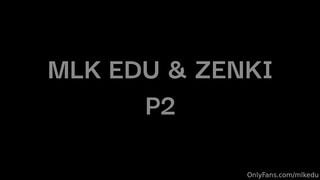 Mlk Edu & ZenkiThaiXLatino - Gay Porn Sex Video