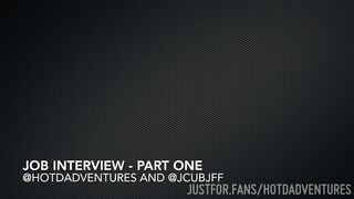 HotDadventures - I felt it was important to conduct a second interview with jcubjff to ensure he understood the