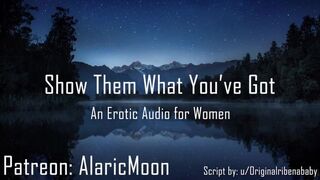 Show them what you've got [erotic Audio for Women] AlaricMoon - BussyHunter.com